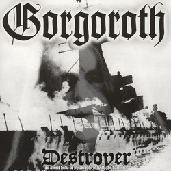 Gorgoroth Destroyer Or About How To Philosophize With The Hammer Vinyl LP