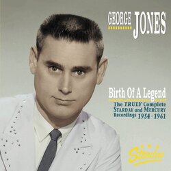 George Jones (2) Birth Of A Legend: The Truly Complete Starday & Mercury Recordings 1954-1961 Vinyl LP