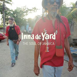 Inna De Yard The Soul Of Jamaica Vinyl LP