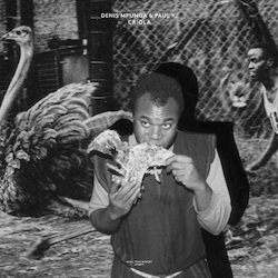 Denis & Paul K Mpunga Criola -Ep- Vinyl LP