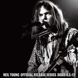 Neil Young Official Release Series Discs 8.5 - 12 Vinyl LP