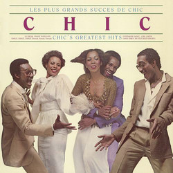 Chic Les Plus Grands Succes De Chic = Chic's Greatest Hits Vinyl LP