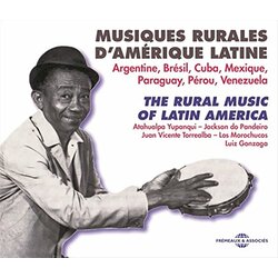 V/A Musiques Rurales D'Amerique Latine/Yupanqui/Do Pandeiro/Parra A.O. 3 CD