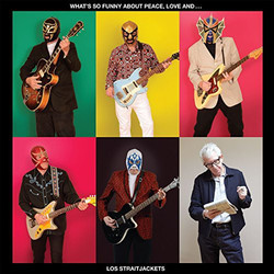 Los Straitjackets What's So Funny About Peace, Love And Los Straitjackets Vinyl LP