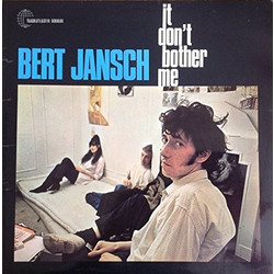 Bert Jansch It Don't Bother Me Vinyl LP