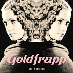 Goldfrapp Felt Mountain Vinyl LP