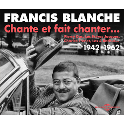 Francis Blanche Chante Et Fait Chanter 4 CD