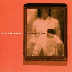 Steve Winwood Refugees Of The Heart Vinyl LP