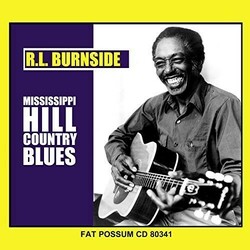 R.L. Burnside Mississippi Hill Country Blues Vinyl LP