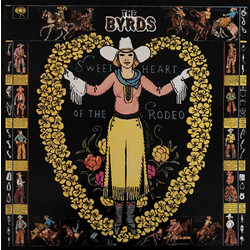 The Byrds Sweetheart Of The Rodeo Vinyl LP