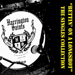 Harrington Saints Bettin' On A Longshot - The Singles Collection Vinyl LP