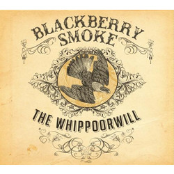 Blackberry Smoke The Whippoorwill Vinyl 2 LP