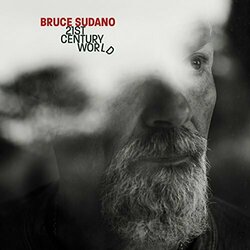 Bruce Sudano 21St Century World vinyl LP