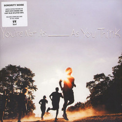 Sorority Noise You're Not As ______ As You Think Vinyl LP