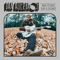 Dan Auerbach Waiting On A Song Vinyl LP