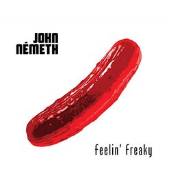 John Nemeth Feelin' Freaky Vinyl LP