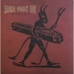 Black Magic Six Choose Death Vinyl LP