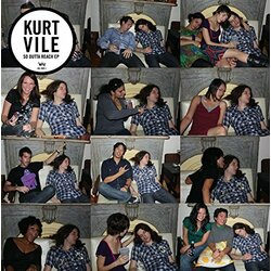 Kurt Vile So Outta Reach EP Vinyl LP