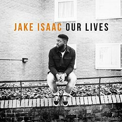 Jake Isaac Our Lives Vinyl LP
