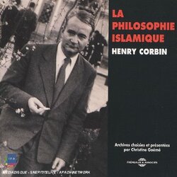 Henri Corbin Philosophie Islamique Par Henry Corbin / Audiobook 3 CD