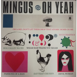 Charles Mingus Oh Yeah Vinyl LP