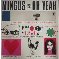 Charles Mingus Oh Yeah Vinyl LP