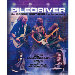 Piledriver (7) The Boogie Brothers Live In Concert Vinyl LP