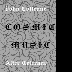 John Coltrane / Alice Coltrane Cosmic Music Vinyl LP