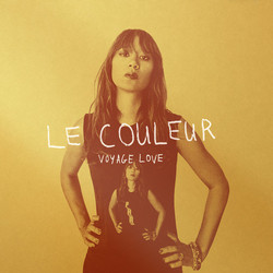 Le Couleur Voyage Love Vinyl LP