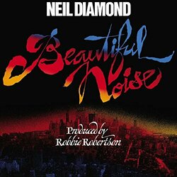 Neil Diamond Beautiful Noise Vinyl LP