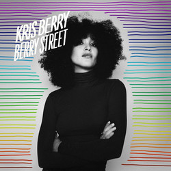 Kris Berry (2) Berry Street Vinyl LP