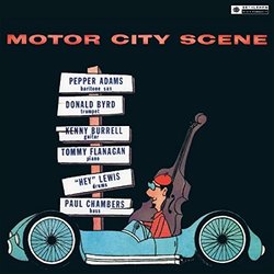 Pepper Adams / Donald Byrd / Kenny Burrell / Tommy Flanagan / Louis Hayes / Paul Chambers (3) Motor City Scene Vinyl LP