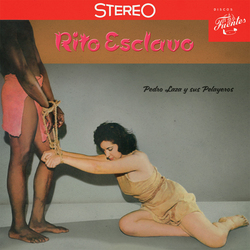 Pedro Laza Y Sus Pelayeros Rito Esclavo Vinyl LP