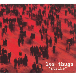 Les Thugs Strike Vinyl LP