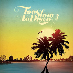 Various Too Slow To Disco 3 Vinyl 2 LP