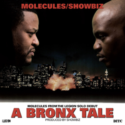Molecules & Showbizz Bronx Tale Vinyl LP