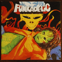 Funkadelic Let's Take It To The Stage Vinyl LP