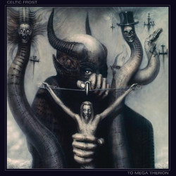Celtic Frost To Mega Therion Vinyl LP