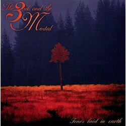 The 3rd And The Mortal Tears Laid In Earth Vinyl 2 LP