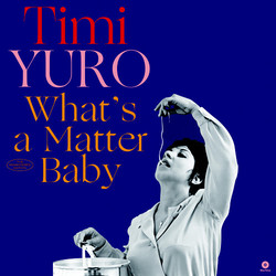 Timi Yuro What's A Matter Baby Vinyl LP
