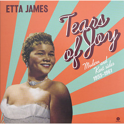 Etta James Tears Of Joy Modern and Kent Sides 1955-1961 Vinyl LP