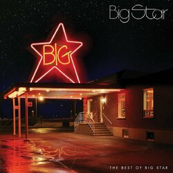 Big Star The Best Of Big Star Vinyl 2 LP