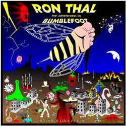 Ron Thal The Adventures Of Bumblefoot (And Other Tales Of Woe...) Vinyl 2 LP