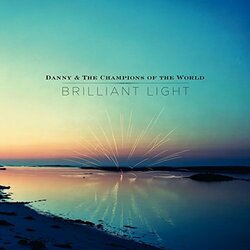 Danny & The Champions Of Brilliant Light / 180Gr. -Download- Vinyl LP
