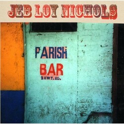 Jeb Loy Nichols Parish Bar Vinyl LP
