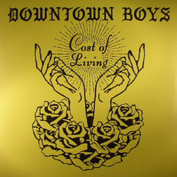 Downtown Boys Cost Of Living -Coloured- Vinyl LP
