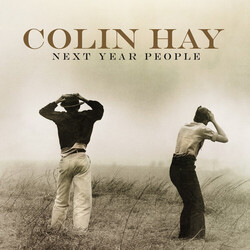 Colin Hay Next Year People Vinyl LP