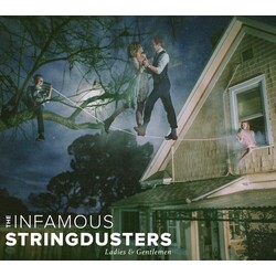The Infamous Stringdusters Ladies & Gentlemen Vinyl LP