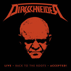 Udo Dirkschneider Live - Back To The Roots - Accepted! Vinyl LP