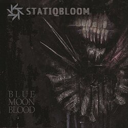 Statiqbloom Blue Moon Blood Vinyl LP